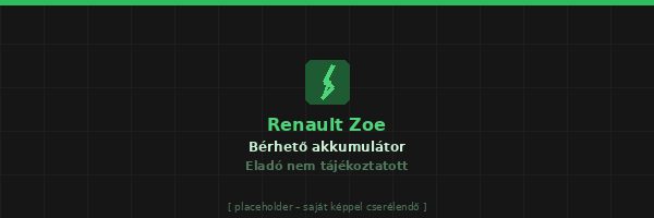 Renault Zoe akkumulátor bérleti státusz ellenőrzés – eladó nem tájékoztatott